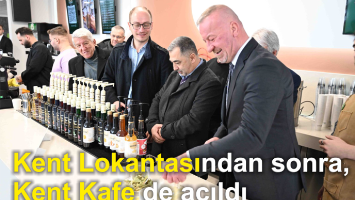 Kent Kafe açıldı
